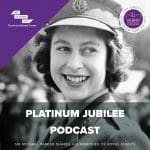 Platinum Jubilee Podcast